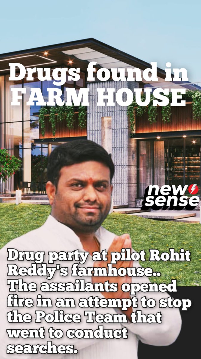 Shyamsundarak6's tweet photo. 🟥NEW SENSE
#Drugs
#Cocaine
#PilotRohitReddy
#RohitReddy
#BRS
#Moinabad
#EagleForce
#TelanganaPolice
#BreakingNews
#NewSense
.......
B I G B R E A K I N G
*మొయినాబాద్ పైలట్ రోహిత్ రెడ్డి ఫామ్ హౌస్లో కాల్పుల కలకలం..*
ఫామ్ హౌస్లో డ్రగ్స్ పార్టీ జరుగుతున్నట్టు పోలీసులకు సమాచారం..
మాజీ ఎమ్మెల్యే రోహిత్ రెడ్డికి చెందిన ఫౌమ్ హౌస్గా గుర్తింపు
డ్రగ్స్ తీసుకున్న ఎనిమిది మంది అరెస్టు..!
రివాల్వర్, కొకైన్ స్వాధీనం చేసుకున్న అధికారులు..!
డ్రగ్స్ పార్టీ సమాచారం తెలిసి సోదాలకు వెళ్లిన ఈగల్ టీమ్..! పోలీసులను చూసి ఫైర్ ఓపెన్ చేసిన పార్టీ చేసుకుంటున్న వ్యక్తులు..!
ఈగల్ టీమ్ను అడ్డుకుని హంగామా చేసే యత్నం..!
పార్టీలో డ్రగ్స్.. కాల్పులకు ఉపయోగించిన రివాల్వర్ బుల్లెట్లు స్వాధీనం చేసుకున్న ఈగల్ టీమ్..!
సమాచారం తెలిసి రంగంలోకి దిగిన ఎస్వోటీ పోలీసులు..!
పార్టీలో రాజకీయ నేతలు ఉన్నట్లుగా చెబుతున్న పోలీసులు..!
పైలట్ రోహిత్ రెడ్డి సహా ఎనమిది మంది వీ ఐ పీ లు అరెస్ట్..!
.....