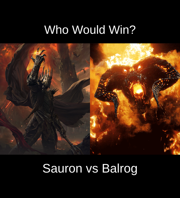 The potential power of a Balrog against Sauron if it possessed the One ...