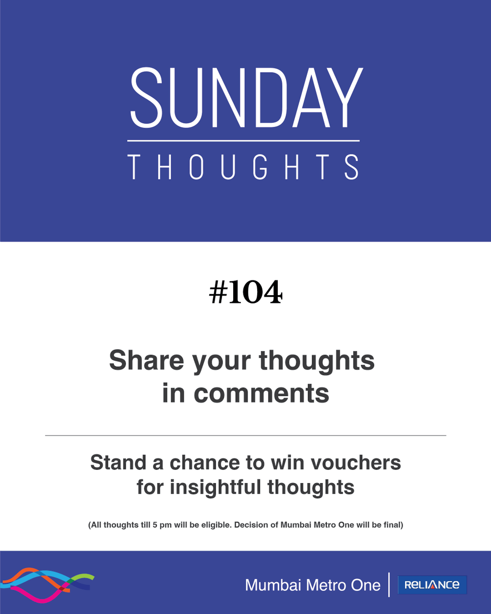 It’s #SundayThoughts! Here's an opportunity for you to win big by sharing your thoughts.

#Voucher #ContestAlert #mumbaimetro
