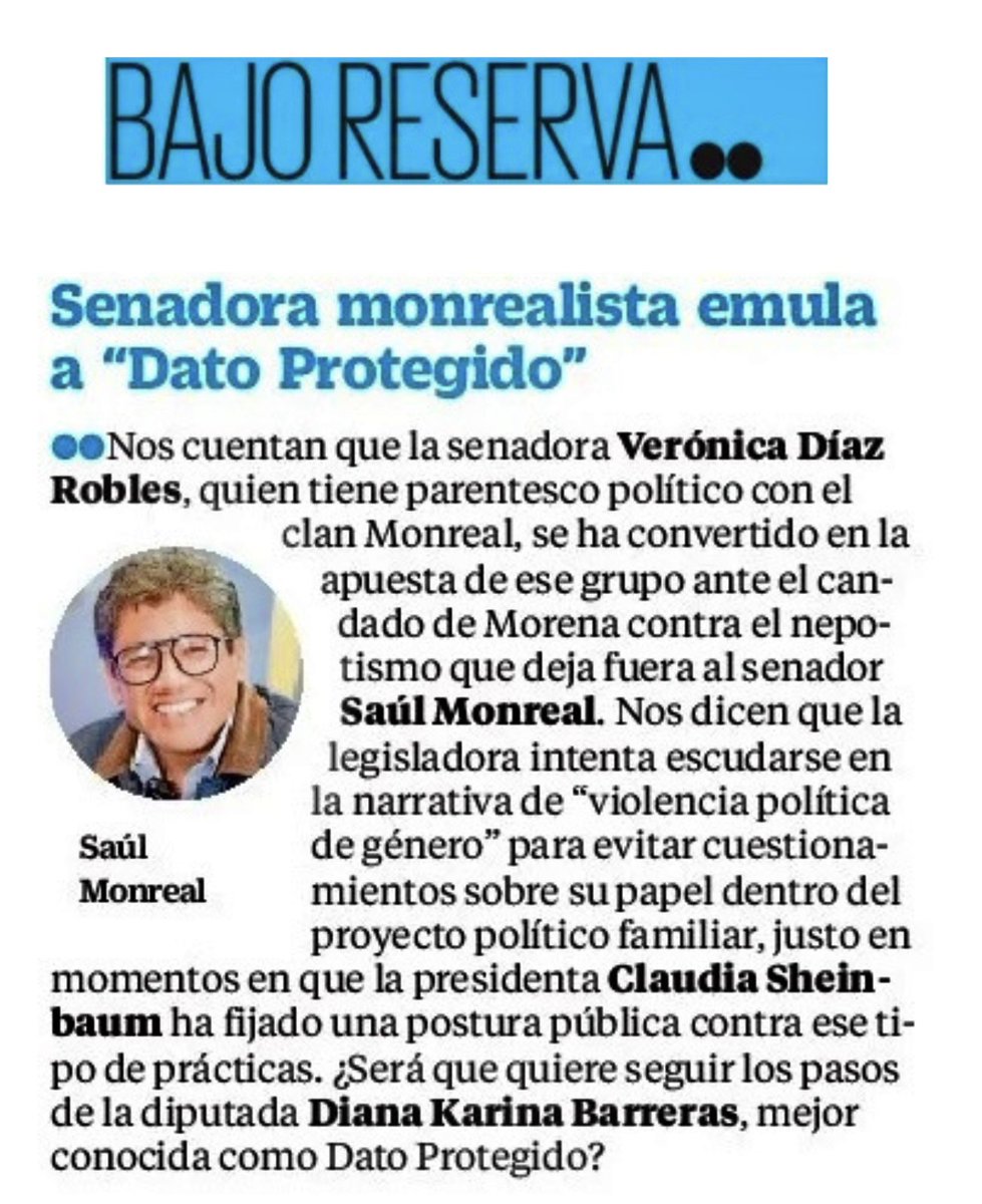 En EL UNIVERSAL hoy se aborda el caso de la senadora monrealista Verónica Díaz que para evitar que le hagan cuestionamientos sobre su relación familiar que tiene con el gobernador David Monreal y esa dinastía política, se escuda en el argumento de “violencia política de género”