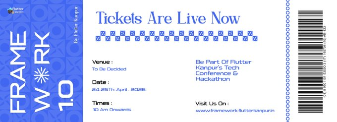 FlutterKanpur's tweet photo. 🎟️ Tickets are LIVE for FRAMEWORK 1.0 🚀
📅 24–25 Apr 2026 | 10 AM onwards
🔗https://t.co/GsgripQ7Eu
#Framework10 #FlutterKanpur #Hackathon #TechCommunity #FlutterDev https://t.co/1iZpub7muJ