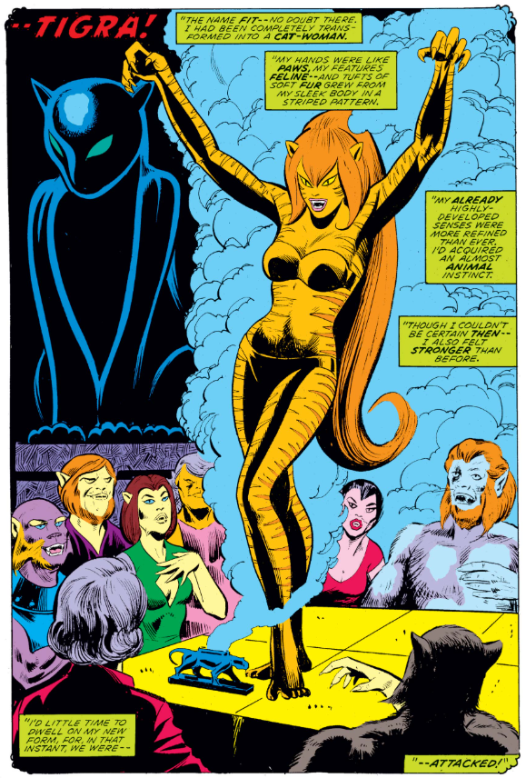 WorldOfTigra's tweet photo. I prefer Cheetah when she looks more bestial. She's a curse

Tigra, on the other hand, is basically a supernatural super soldier. She's the Captain America of the Cat People, and she's spiritually linked to the Tiger God, an entity on par with the PHOENIX FORCE. not a curse https://t.co/P7SNkEDlJS