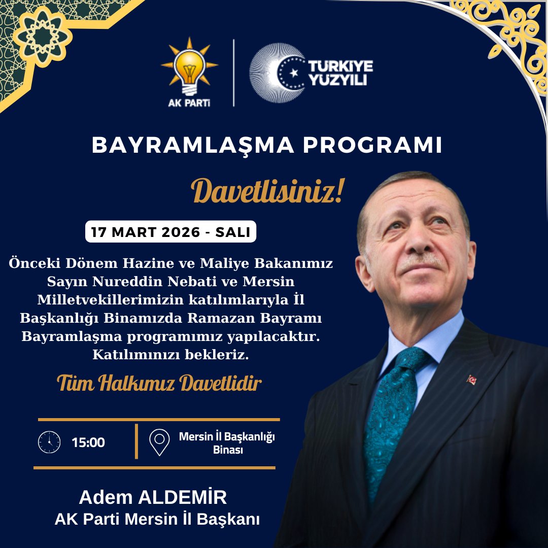 📢  Bayramlaşma Programı 

Önceki Dönem Hazine ve Maliye Bakanımız Sayın Nureddin Nebati, TBMM Başkanlık Divan Katip Üyesi, Mersin Milletvekilimiz Sayın Havva Sibel Söylemez, Mersin Milletvekillerimiz Sayın Ali Kıratlı ve Sayın Hasan Ufuk Çakır katılımlarıyla Bayramlaşma