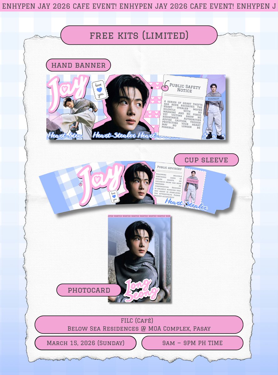 PJAYVOTINGTEAM's tweet photo. JAY: The Heart Stealer
A Come and Go CSE

The Stolen Heart Assembly, where we will discuss complaints of Engenes who got their hearts stolen by a cupid named JAY.

🗓️: March 15, 2026 (Sunday)
⏰: 9AM–9PM PH TIME (Free Time)
        11AM–3PM PH TIME (Cupid Time
📍: FILC (Café) Below Sea Residences @ MOA Complex, Pasay City, Metro Manila, Philippines 🇵🇭 

See you tomorrow 🩵🩷

#JAY #ENHYPEN_JAY