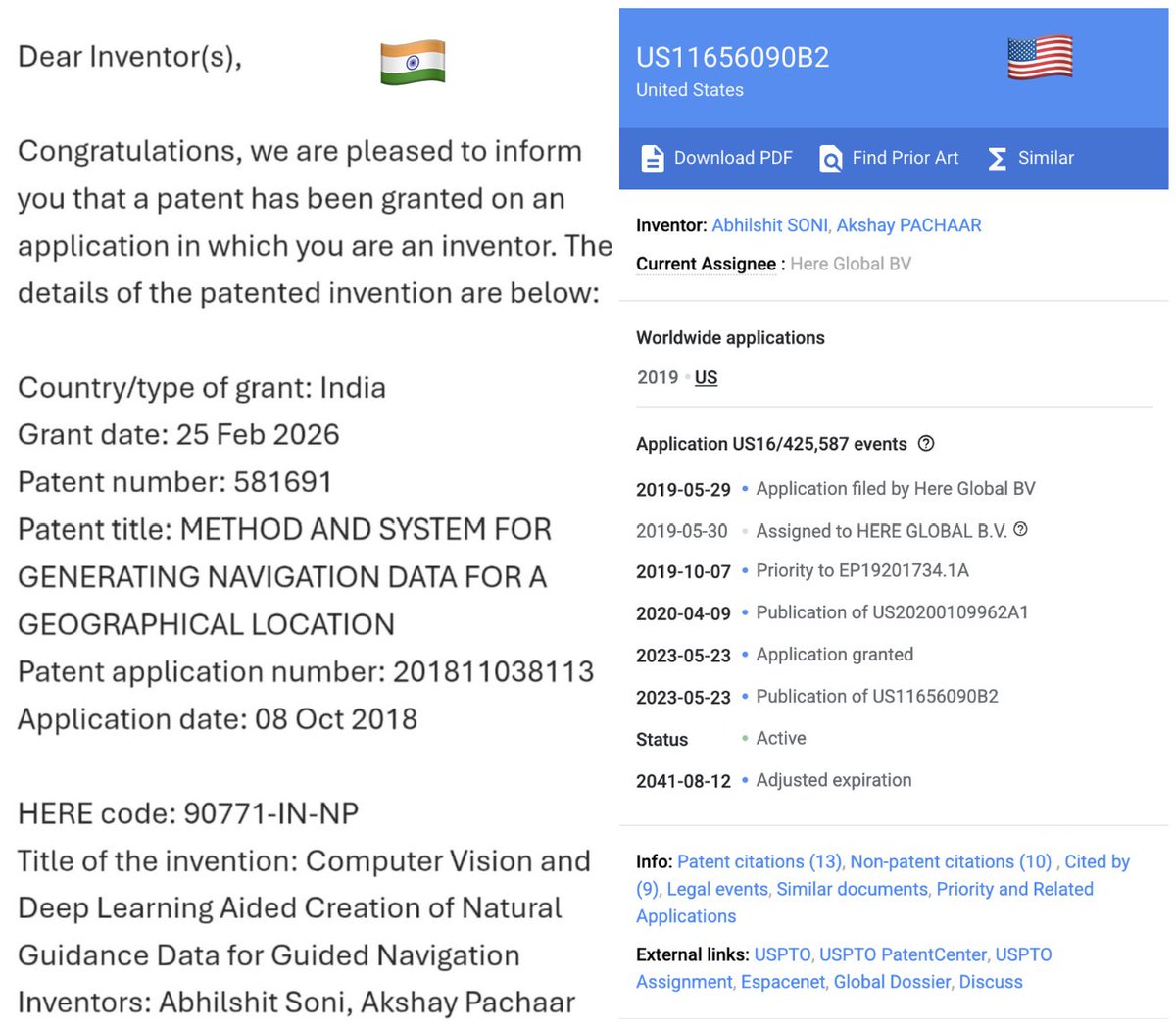 akshay_pachaar's tweet photo. My first patent got granted in both the US and India.

I started working on this one in 2016, as a computer vision intern at HERE (owned by BMW). I had no idea what I was doing, and somehow ended up co-inventing something that actually got filed.

That internship is honestly what got me into AI and ML. Everything after that traces back to it.

Big thank you to Abhilshit Soni, my mentor and co-inventor at the time. Couldn't have done this without him.

For anyone who has been through this process: getting a patent granted in India is significantly harder than in the US. So having both come through feels like a double win.