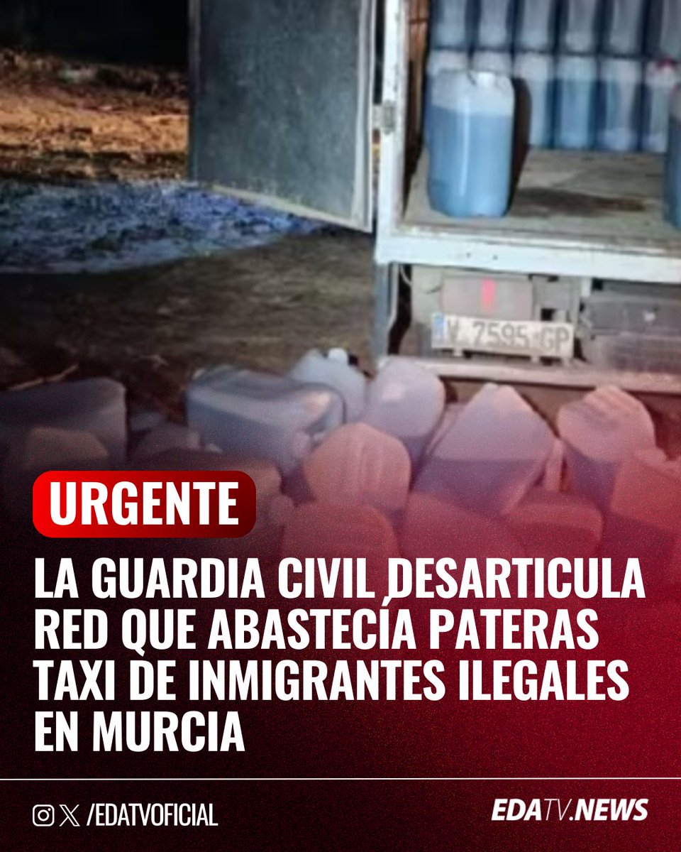 ‼️🇪🇸 | La Guardia Civil desarticula en Águilas (Murcia) un grupo criminal que suministraba gasolina a "pateras-taxi" para el transporte de inmigrantes ilegales. Se dedicaban al "petaqueo".