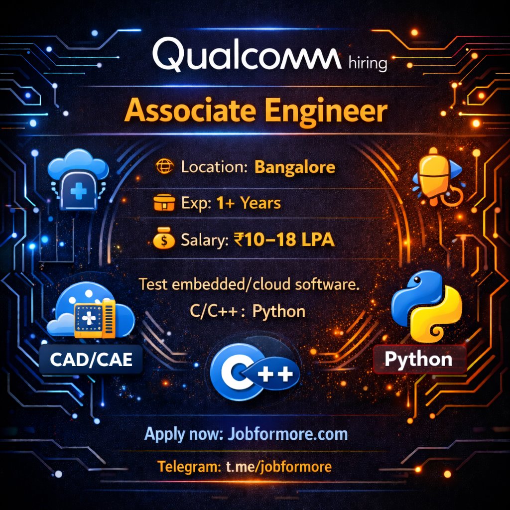jobformore's tweet image. 🔬 Qualcomm hiring Associate Engineer Bangalore! 

Test embedded/cloud software with C/C++ &amp;amp; Python automation. 

BE/BTech grads 💼 Salary: ₹10–18 LPA 🚀 

#Jobformore #QualcommJobs #SoftwareTesting #BangaloreJobs

Apply: tr.ee/5qengE