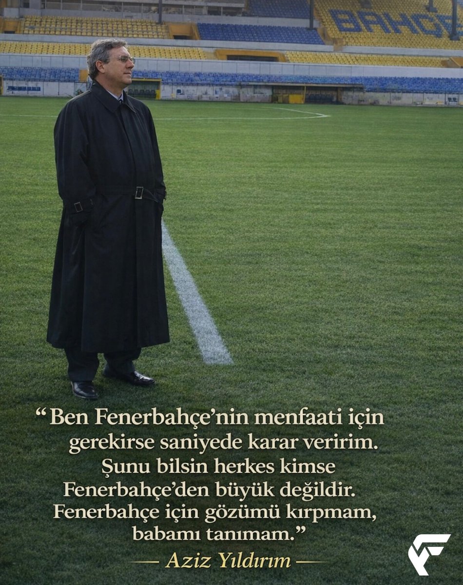 fenerkolikorg's tweet photo. “Ben Fenerbahçe’nin menfaati için gerekirse saniyede karar veririm. Şunu bilsin herkes kimse Fenerbahçe’den büyük değildir. Fenerbahçe için gözümü kırpmam, babamı tanımam.”

- Aziz Yıldırım https://t.co/cpEbRy8Yxz