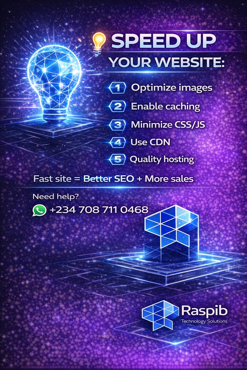 raspibtech's tweet photo. 🚀 Speed Up Your Website

A fast website can increase conversions and improve SEO rankings.

Quick tips:
• Optimize images
• Enable caching
• Minimize CSS/JS
• Use a CDN
• Choose quality hosting

Fast websites = Better SEO + More sales.
💬 +234 708 711 0468
#WebDevelopment https://t.co/32YkhI9SEZ