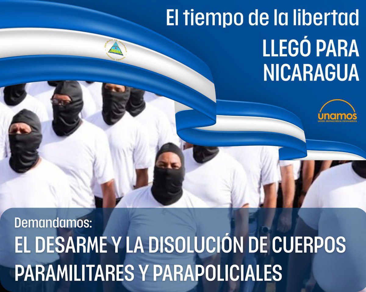 🇳🇮✊👮‍♂️Demandamos el desarme y disolución de cuerpos paramilitares y parapoliciales, de la policía voluntaria y de cualquier otro tipo de agrupación de civiles armados #Nicaragua