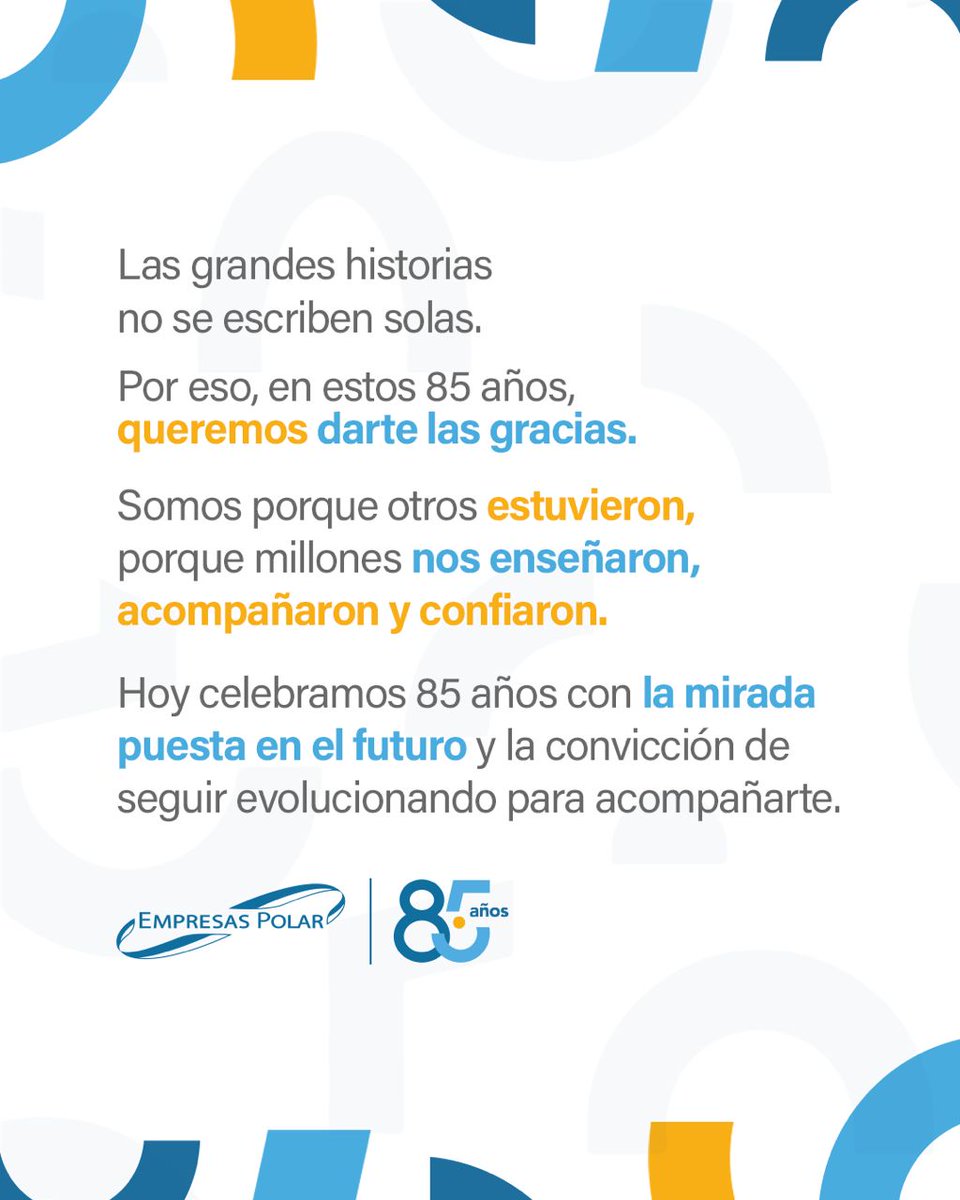 EmpresasPolar's tweet photo. ¡Gracias por estos 85 años! https://t.co/wyklCQRgbN