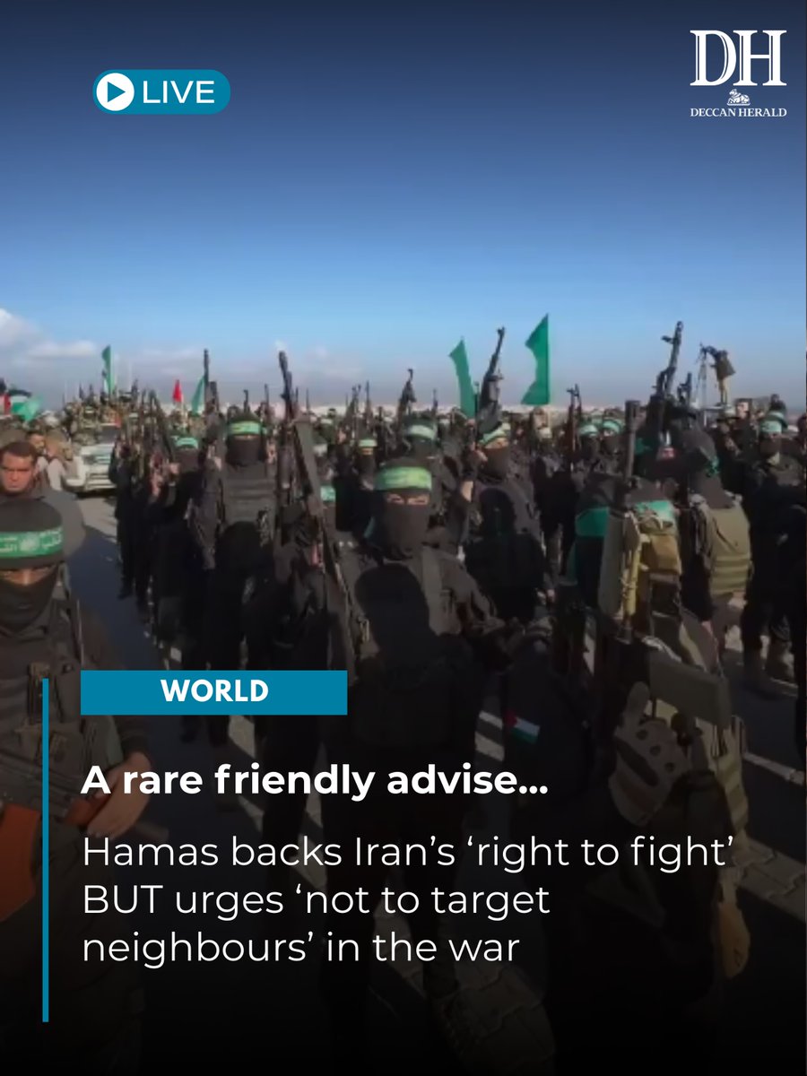 DeccanHerald's tweet image. #Hamas calls on #Iran not to target neighboring countries but affirms its right to self-defence.

#WorldNews #WestAsiaconflict 

ow.ly/HHzT50YtZMO