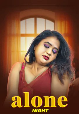 Alone Night (2026) Vasna Hindi Uncut Short Film