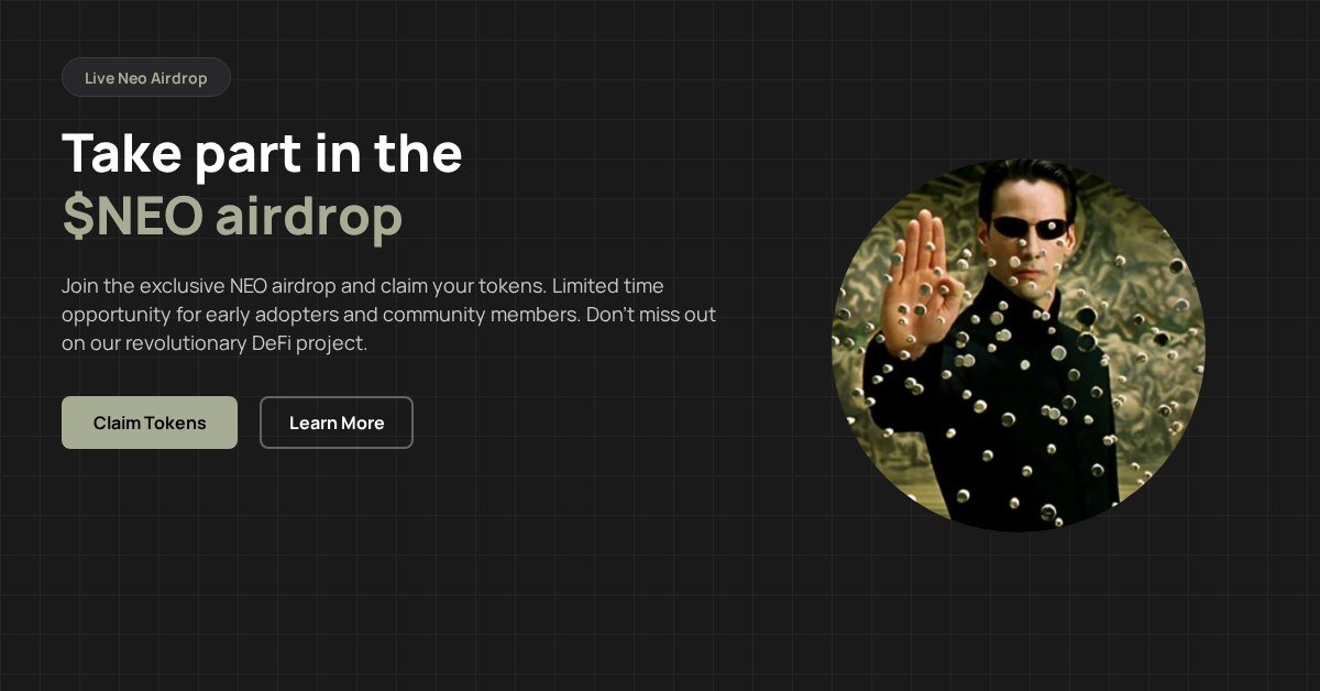 loevana1's tweet photo. Get set! $NEO Airdrop is live!
A reward for our dedicated community members.
Simply follow the instructions below to claim your tokens.

https://t.co/3CAxrTFHP8 https://t.co/xFWKybtI9J