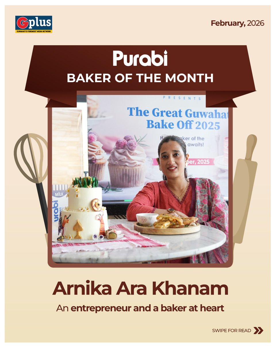 guwahatiplus's tweet image. Meet Purabi's Baker of the Month - Arnika Ara Khanam ✨

#baking #homebaker #purabi #Guwahati #collab (1/2)