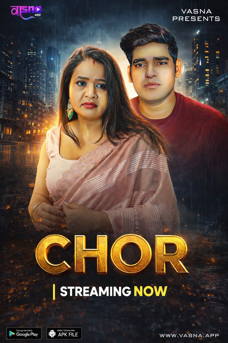Chor (2026) Vasna Hindi Hot Short Film