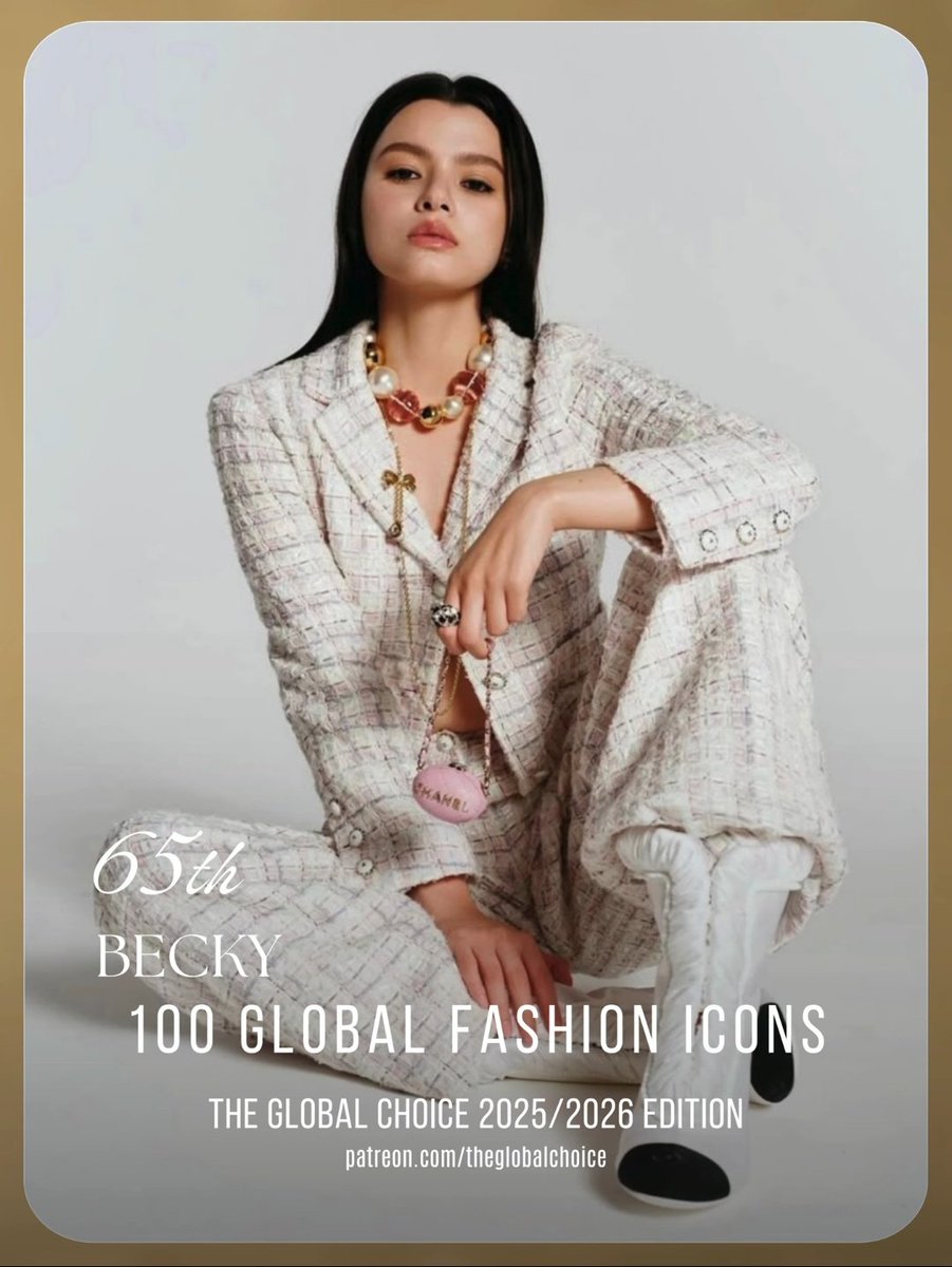 gleeseaning's tweet photo. [TH] Southeast Asian stars on the global fashion map! ✨ 

These celebs made it to the 🪄 100 GLOBAL FASHION ICONS 🪄 by The Global Choice 2025/2026 edition:

#62 - Bright Vachirawit 🇹🇭
#66 - Becky Armstrong 🇹🇭

#bbrightvc #BeckyArmstrong‌