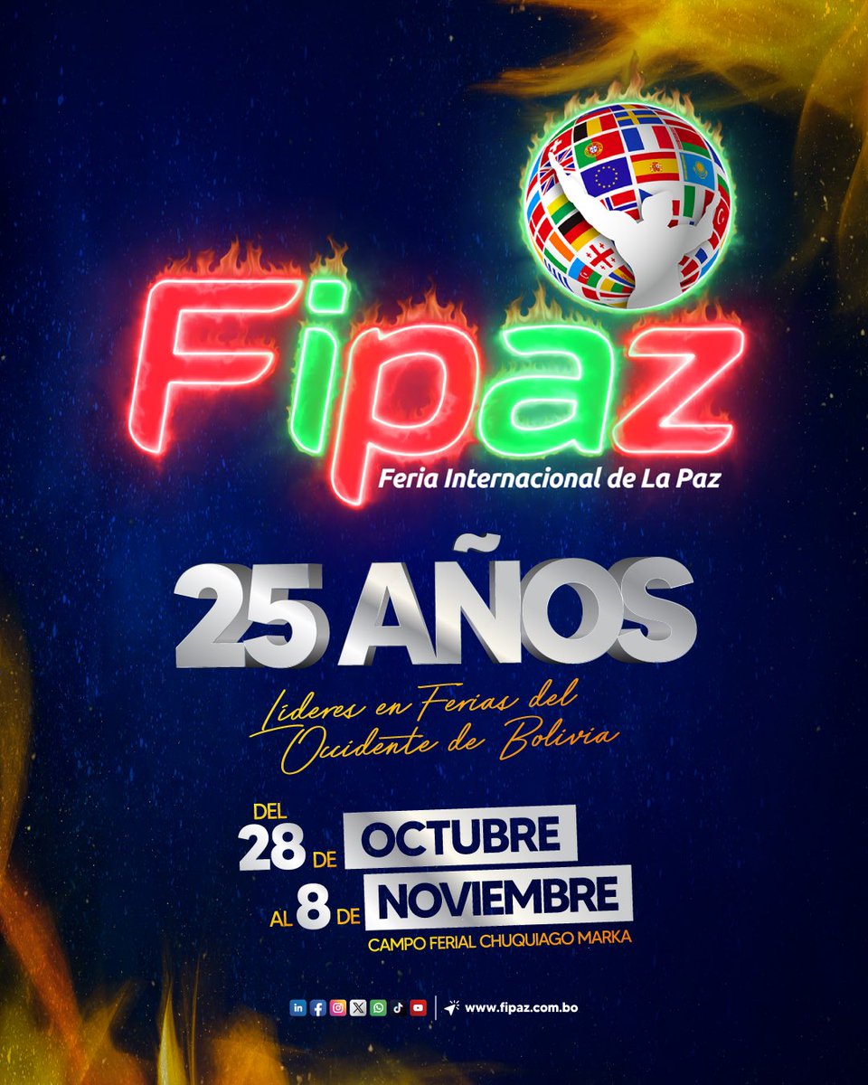 feriafipaz's tweet image. #Noticias | 🔥 FIPAZ 25 AÑOS ✅

La Feria Internacional de La Paz, se llevará a cabo del 28 de #octubre al 8 de #noviembre. ✅

📈 Líderes en Ferias del Occidente de Bolivia 🇧🇴 👉¡No te confundas! 😎🔥

Más info.: fipaz.com.bo 🌐

#Fipaz #Bolivia #Feria #Internacional