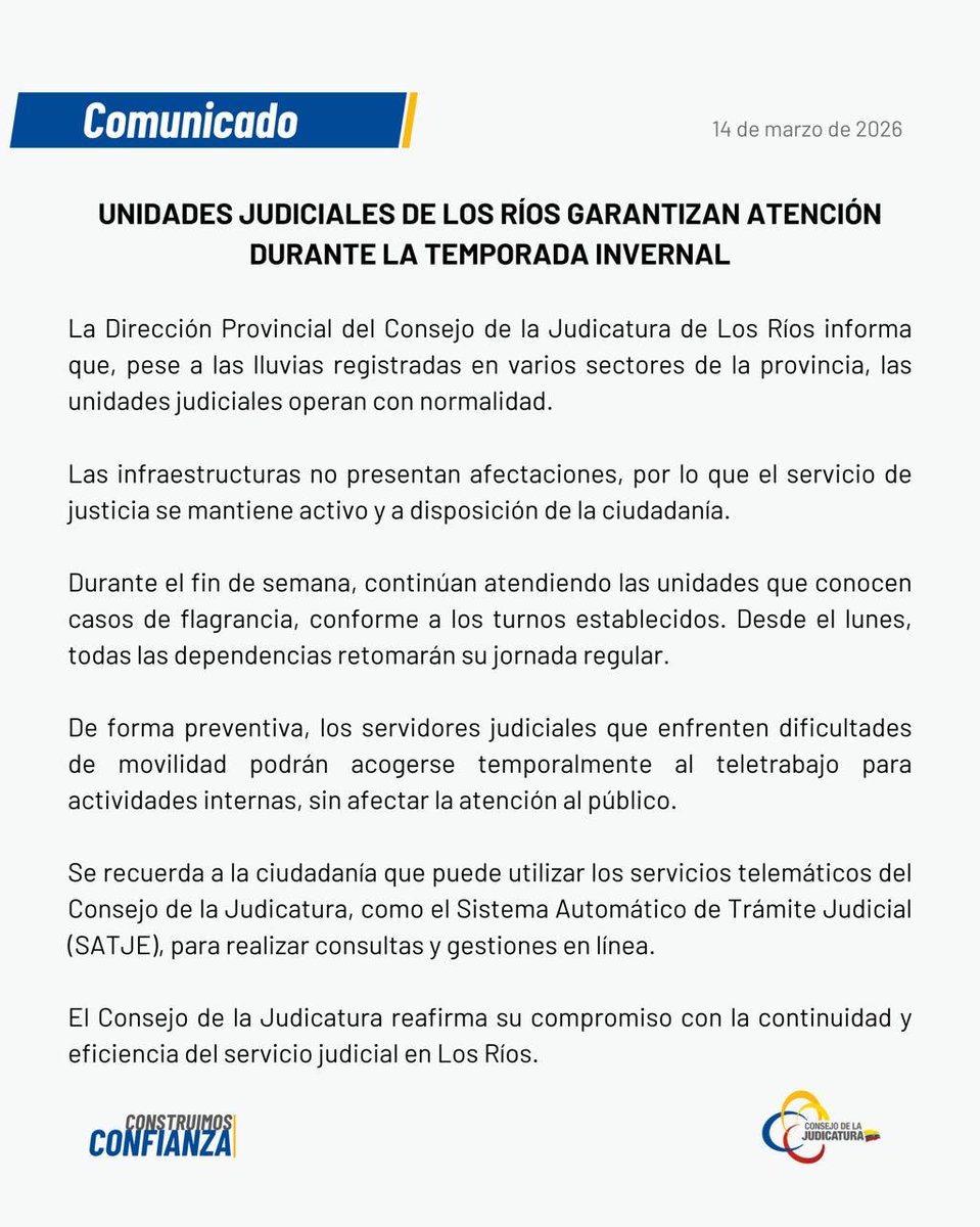 CJLosRios's tweet photo. 📋 #ComunicadoOficial I Las unidades judiciales de #LosRíos mantienen su atención con normalidad durante la temporada invernal.

Este fin de semana operan las unidades que atienden casos flagrantes. 

💻 Invitamos a usar los servicios en línea como SATJE para consultas y trámites https://t.co/dlPUUL8YYc