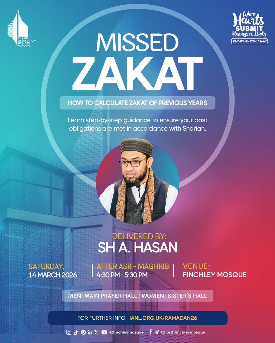 finchleymosque's tweet image. "Do you have Zakat obligations from previous years? Join Imam Hasan (between Asr and Maghrib) for a step-by-step guide on calculating and fulfilling missed Zakat according to Shariah".
Peace of mind starts here! ✅

#Ramadan2026 #QuranClass #LearnQuran #IslamicKnowledge