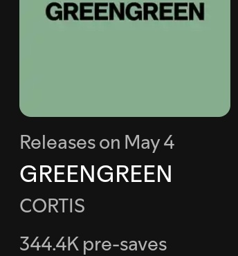 GREENGREEN Pre saves on Spotify: 

03/08- 243.2k[=8]
03/09-264.3k (+21.1k)
03/10-286.9k(+22.6k)
03/11-304.5k(+17.6k) 
03/12-331.2k (+26.7k) [=8]
03/13-344.4k(+13.2k) [=8]✨️

🔗open.spotify.com/prerelease/2Ad…
💚CORTIS.lnk.to/GREENGREEN

#500KPresaveChallenge #CORTIS #코르티스