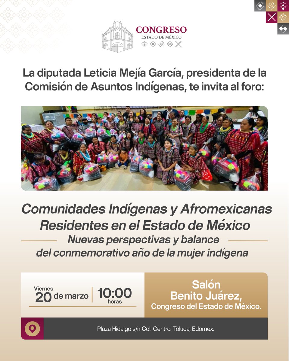 CongresoEdomex's tweet photo. 🌺La Dip. @LetyMejiaOfic convoca a un foro de diálogo y reflexión sobre los desafíos actuales, los avances logrados y el papel fundamental de las mujeres indígenas en sus comunidades.

🗓️ 20 de marzo | ⏰ 10:00 h

#CulturaViva #PueblosOriginarios #Afromexicanos #MujeresIndígenas #CongresoEdomex #Identidad