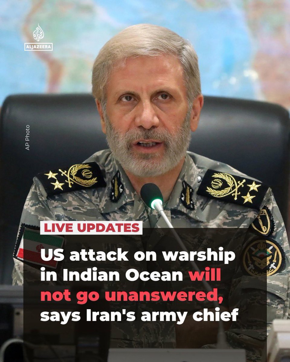 Amir Hatami, Iranian army commander-in-chief, says the killing of 104 crew members aboard the IRIS Dena warship, which was returning from a military exercise in the Indian Ocean, "will not go unanswered."