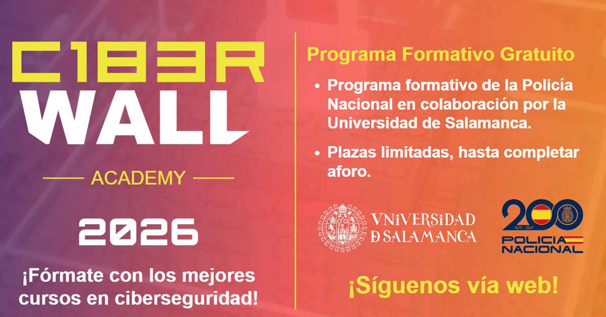 💻C1b3rwall Academy es una acción formativa gratuita en colaboración con la Universidad de Salamanca c1b3rwallacademy.usal.es

🪙Consta de módulos sobre ciberseguridad como IA, OSINT, criptomonedas... 

🥇A la conclusión de cada módulo se obtiene un certificado oficial.