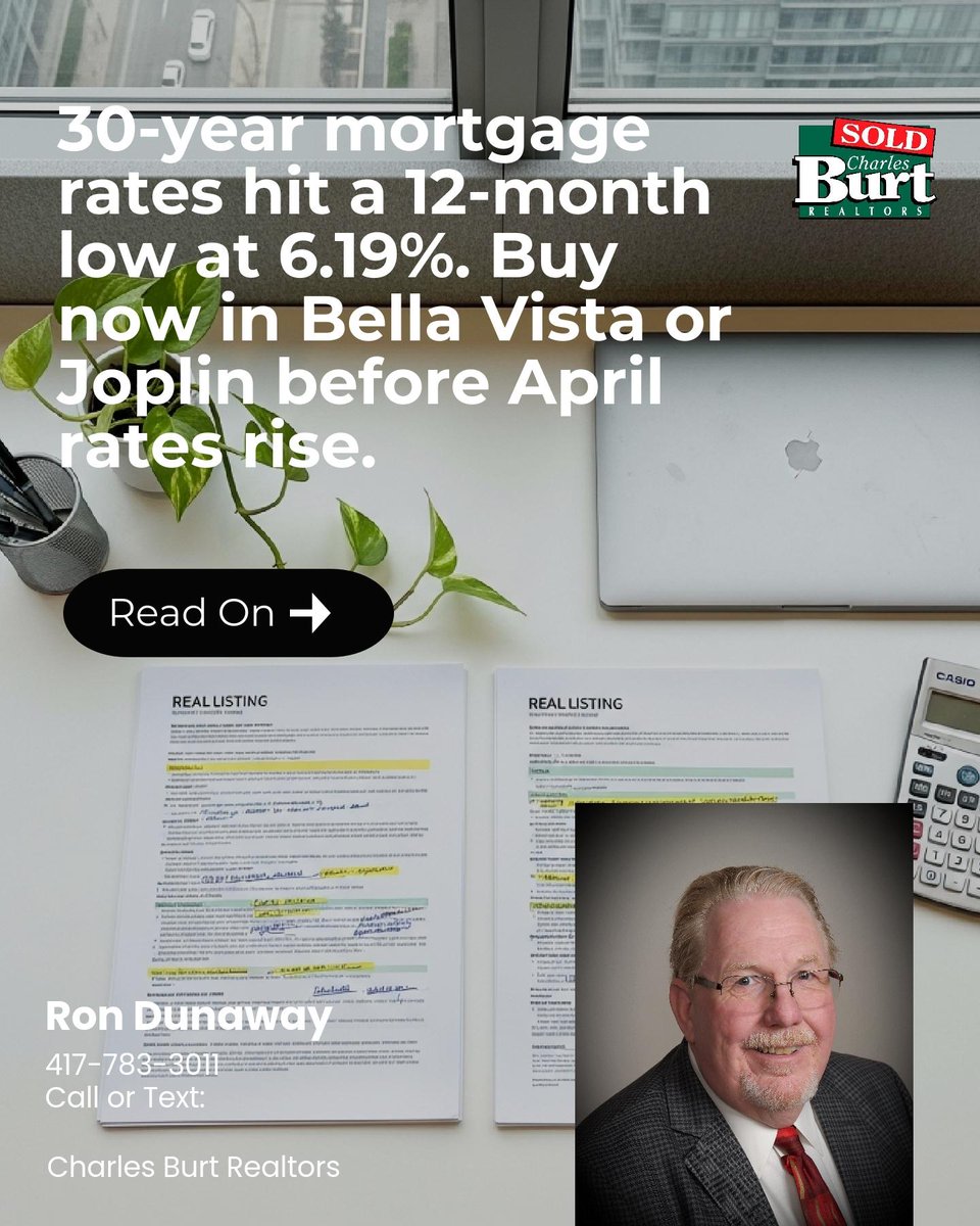 RonRealtor57's tweet photo. 30-year mortgage rates hit 6.19%, a 12-month low. 📉

Buying now in Bella Vista or Joplin avoids the April surge.

Are you looking to lock in a rate this month? https://t.co/XHNeTayhIu