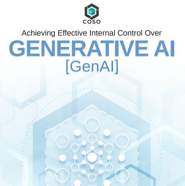 Achieving Effective Internal Control Over Generative AI …6-4a33-869e-6f82d80ee59a.filesusr.com/ugd/719ba0_08f… #COSO #GenAI #auditing #AI