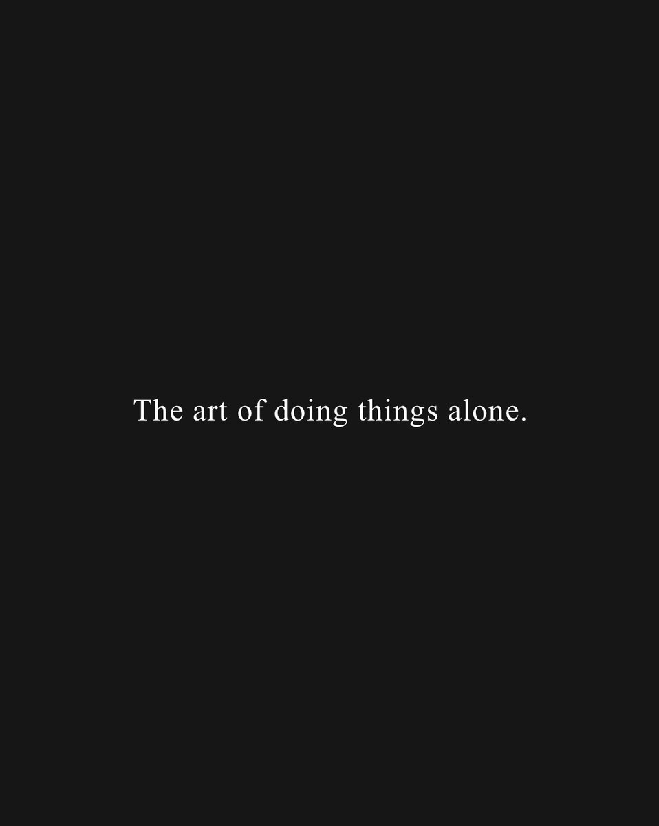 ohtrulypill's tweet photo. Mastering solitude. https://t.co/zhbPnBmQFp