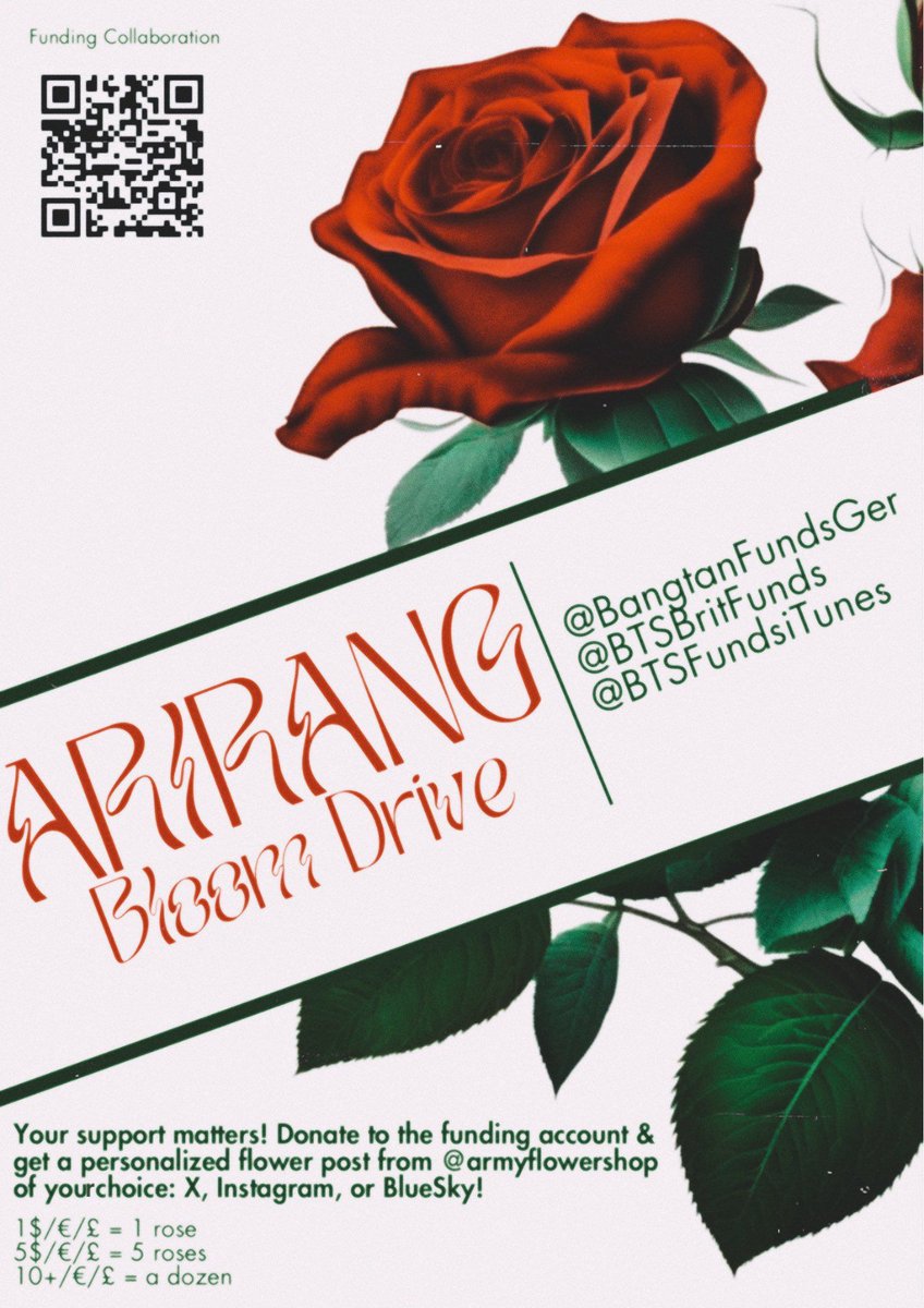 🌹🌿FUNDING COLLAB🌿🌹

#BTSARMY! We're happy to announce a funding collaboration for #ARIRANG with <a href="/BangtanFundsGer/">Bangtan Funds Germany⁷</a> <a href="/BTSBritFunds/">BTSBritFunds</a> &amp; <a href="/BTSFundsiTunes/">BTS ITUNES FUNDS⁷</a> 
Scan the QR code or use this 🔗 arirangbloom.carrd.co to donate then use the form docs.google.com/forms/u/1/d/1S… to get your roses 🌹