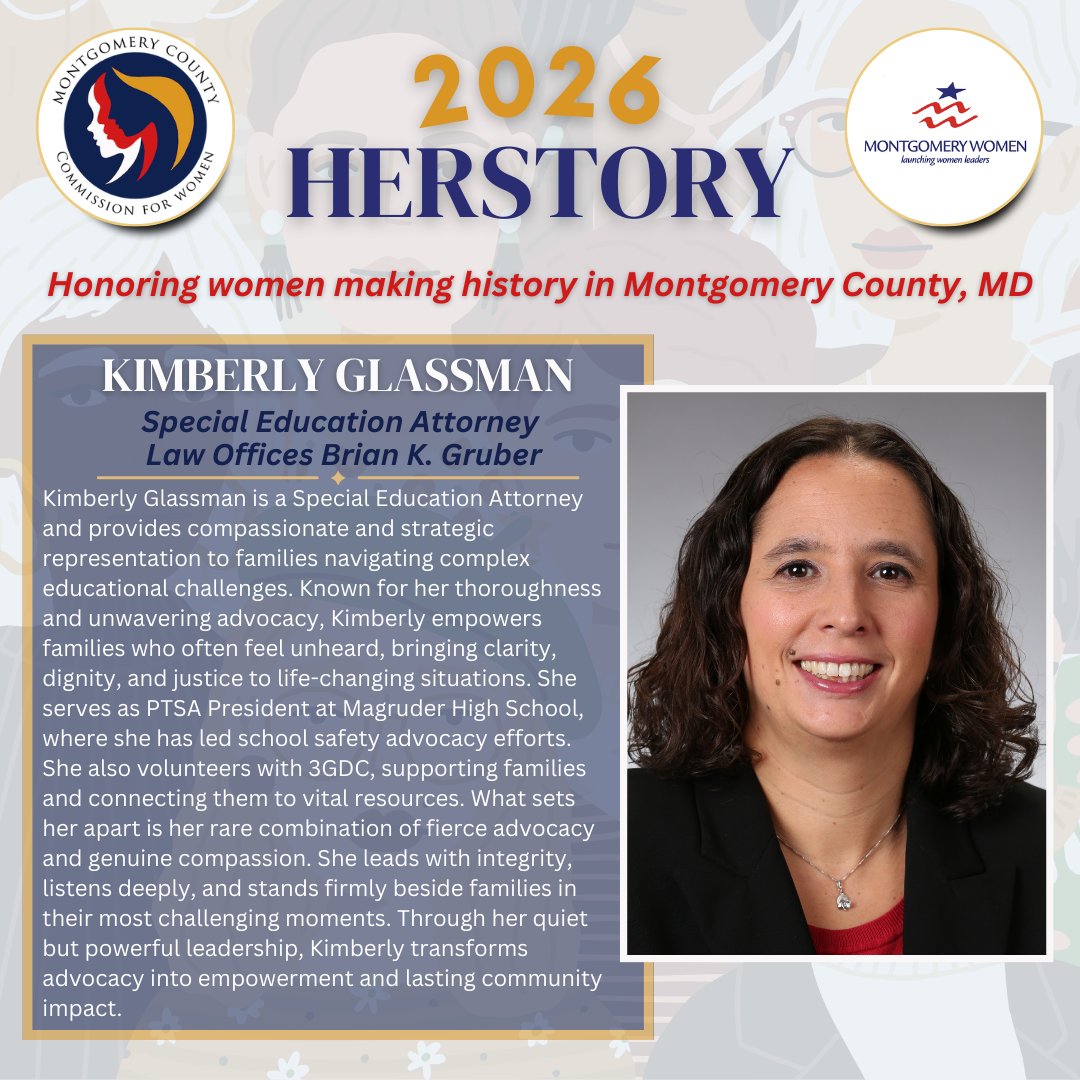 MoCoWomen's tweet photo. Today for #WomensHistoryMonth, we celebrate Kimberly Glassman, Special Education Attorney at @BKGPCLAW!

All March, the Montgomery County Commission for Women and Montgomery Women will honor the 2026 Women Making History recipients. #WMH2026 #MoCoHerstory https://t.co/Z4uqYKu3DQ