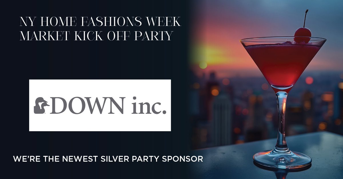 DownInc85587's tweet photo. We're excited to be a silver sponsor at the NY Home Fashions Week Market Kickoff Party! Please join us on March 22nd from 5:30-7:30 to kick off the Spring Market Week!   #hometextilestoday #HFPA #nyhomefashionsmarketweek #KickOffParty2026 https://t.co/ymdjXLcTxW https://t.co/lfdRd27YUL