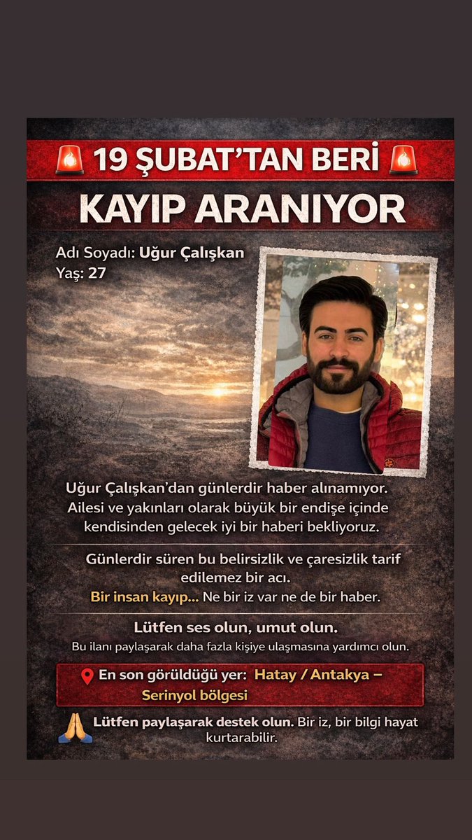 DermanSkan's tweet photo. #hiçdeğilse bugün bir mucize olsun, bir haber gelsin. Uğur Çalışkan hala kayıp. Görenlerin insaniyet namına ulaşmasını bekliyoruz.
#UğurÇalışkanHatay #GSvİBFK #RteDişEczya10binAtama
#CemalEnginyurt
#hiçdeğilse https://t.co/srHa83kymy