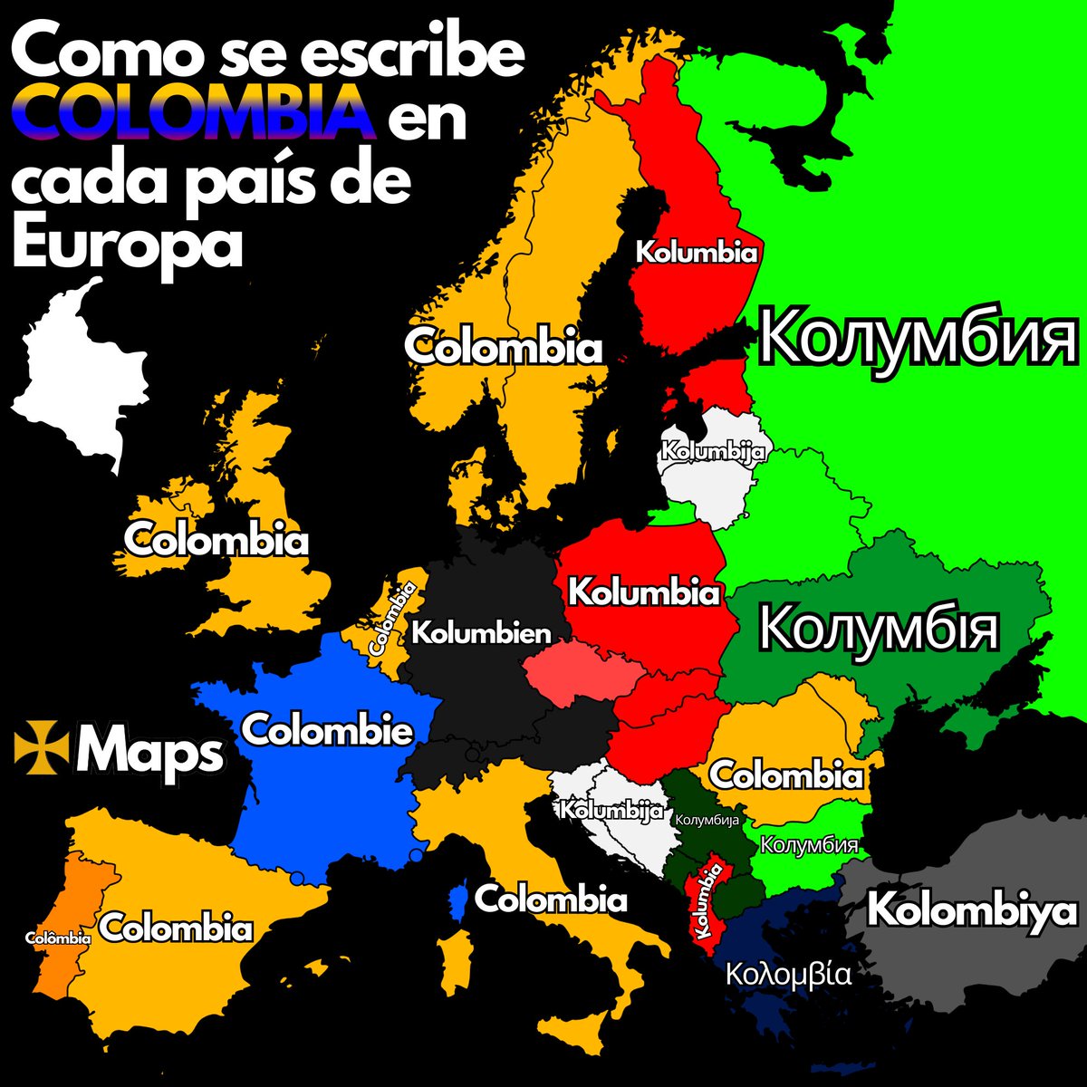 mapas_x's tweet photo. 🇨🇴🌍 Como se escribe Colombia en cada país de Europa: https://t.co/oPTs0qgat8