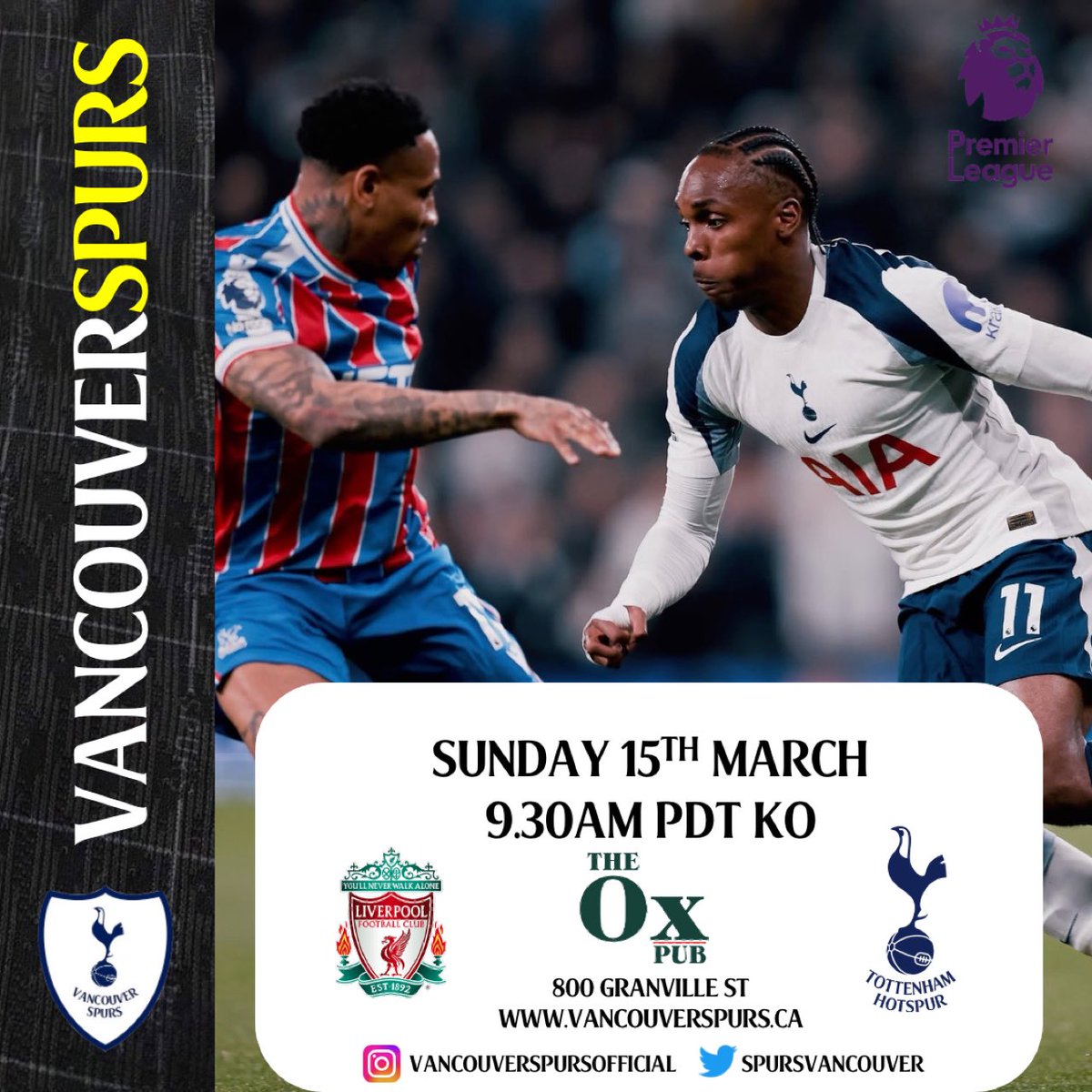 UPCOMING MATCHDAY🚨

Liverpool 🆚 Tottenham Hotspur 
⚽️ Sun 15th Mar LIVE 9.30AM PST KO
📍The Ox Pub 800 Granville Street
🏆 Premier League

The pub will be open for our game against Liverpool. $10 minimum spend in effect. COYS

#vancouver #vancouverspurs #COYS #THFC #spurs
