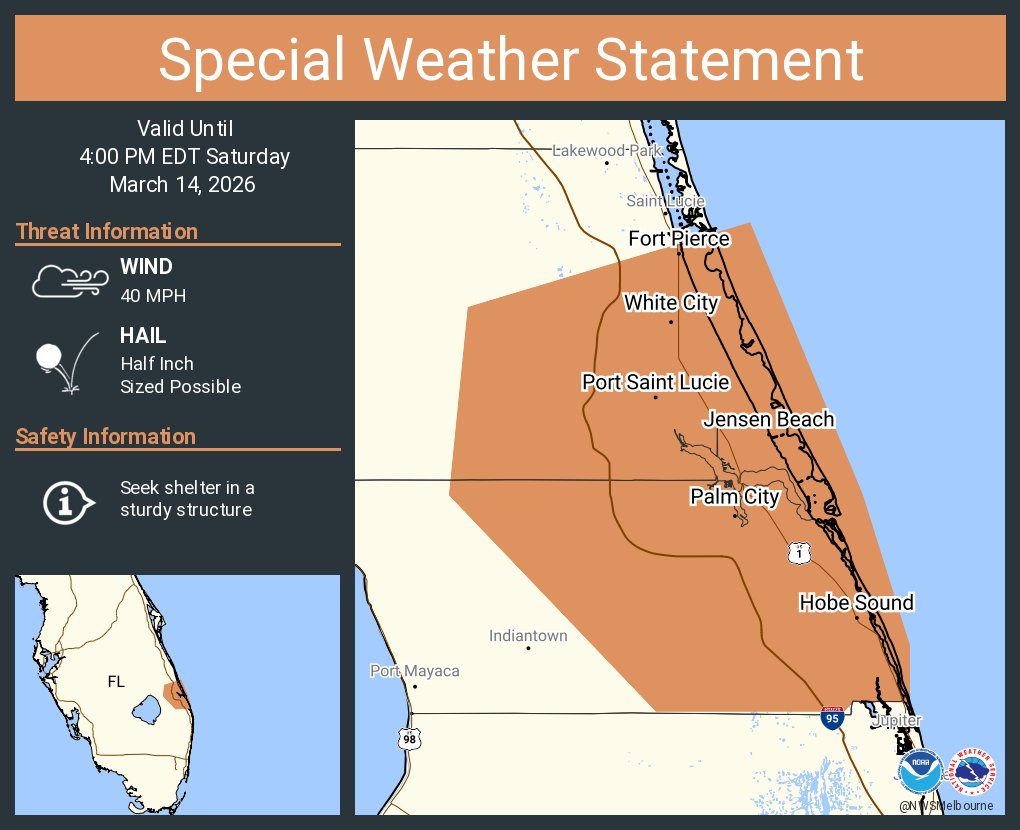 A special weather statement has been issued for Port Saint Lucie FL ...