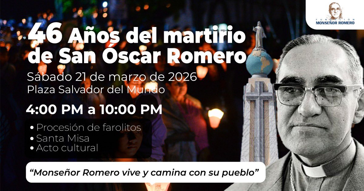 La conmemoración del martirio de San Romero vuelve a la plaza pública. 

Nos vemos el próximo sábado. 

Invita la Fundación Monseñor Romero.