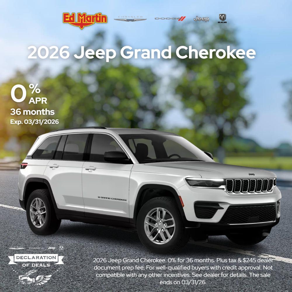 🚗✨ Drive Home Happy in March at Ed Martin CDJR and SAVE on a 2026 Jeep Grand Cherokee! ✨🚗

👉 Check out all our current specials here: edmartincdjr.com/newspecials.ht…
#DriveHomeHappy #JeepLife #RamNation #DodgeNation #ChryslerLife