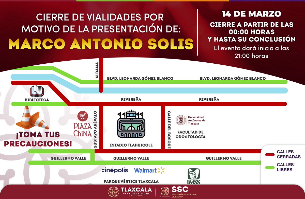 ⚠️ ATENCIÓN, CIERRE DE VIALIDADES.
🗓️ 14 de marzo, presentación de Marco Anrtonio Solís en el estadio Tlahuicole. 
⏰ 00:00 horas inicia el corte a la circulación y hasta la conclusión del evento.
🚘 Consulta el mapa y ten precaución.

#TlaxcalaSeguro