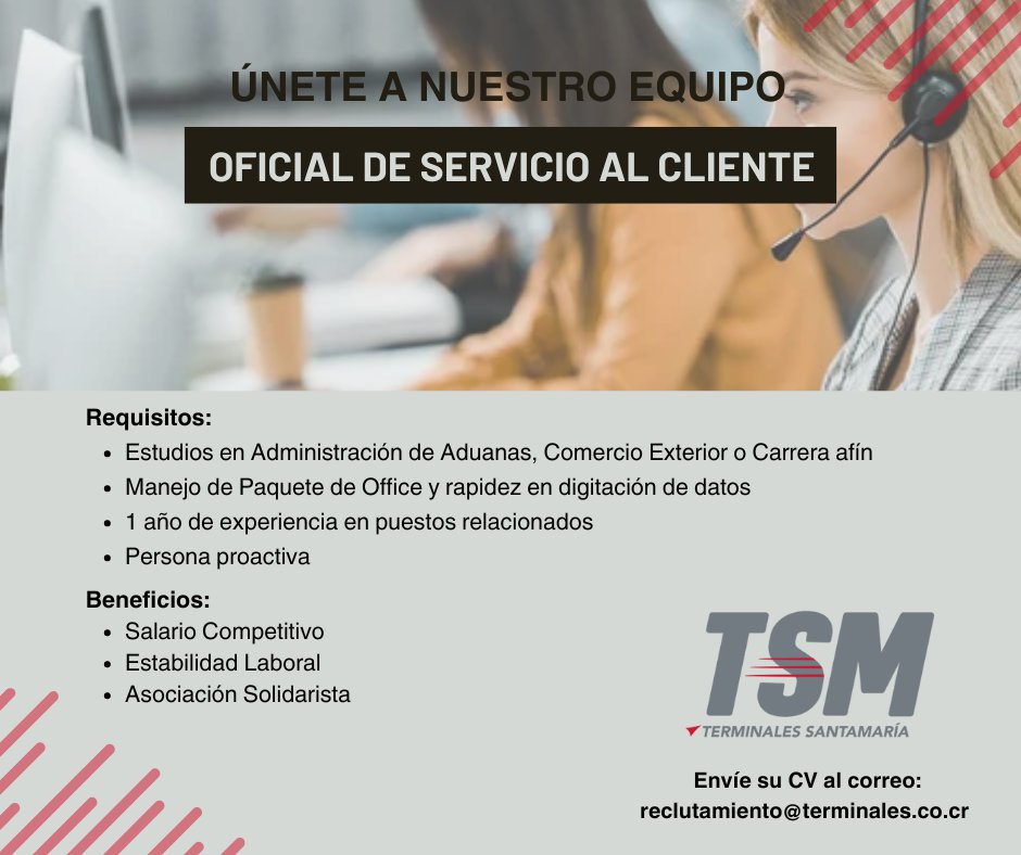 #Empleos506CR #Alajuela   
TSM requiere "OFICIAL DE SERVICIO AL CLIENTE", Alajuela.