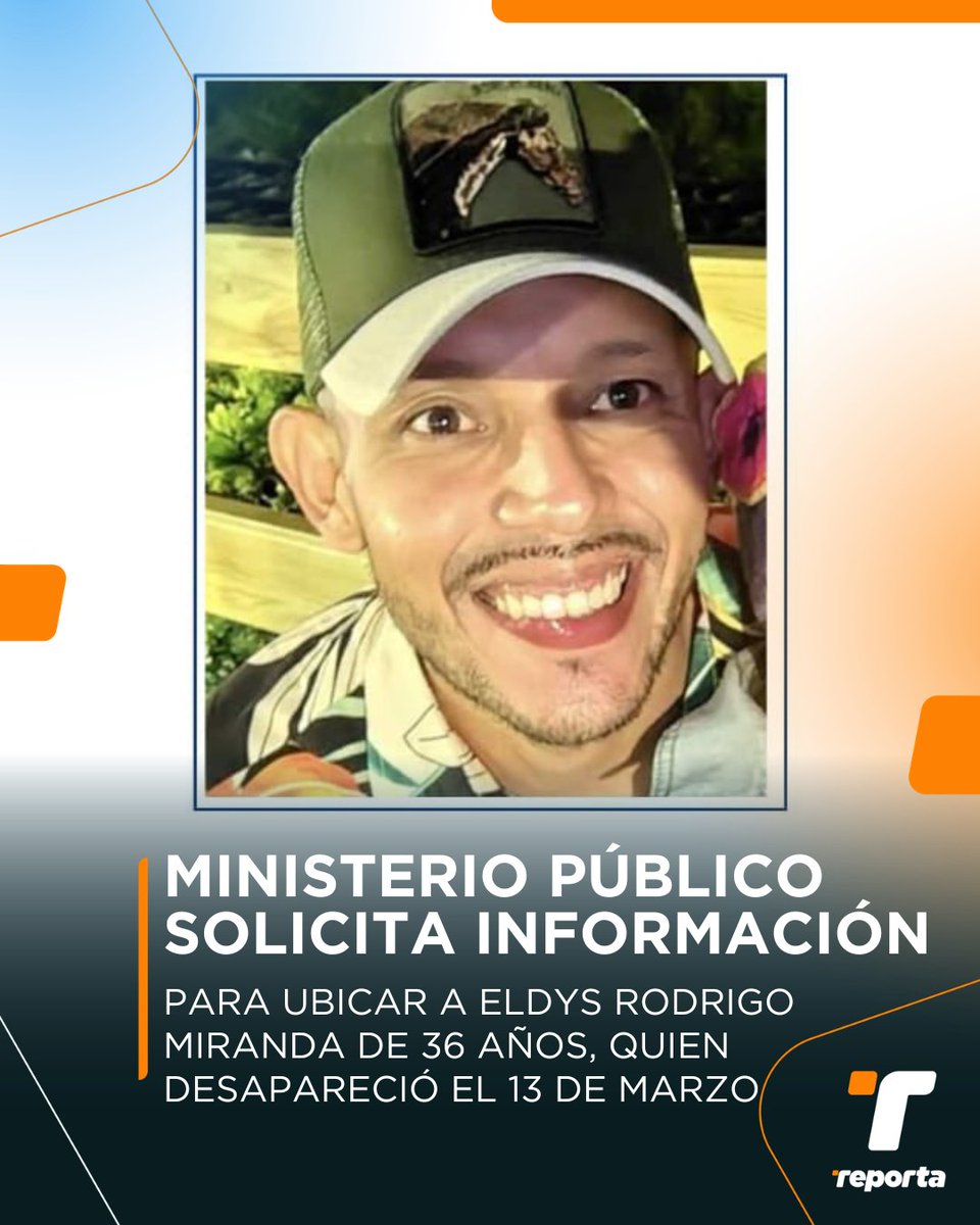TReporta's tweet photo. La Fiscalía en Chiriquí solicita la colaboración de la ciudadanía para ubicar a Eldys Rodrigo Miranda Vega, de 36 años de edad, quien se encuentra desaparecido desde el pasado 13 de marzo de 2026.   
Para brindar cualquier información, puede llamar al 728-4207 o 728-3840. @PGN_PANAMA