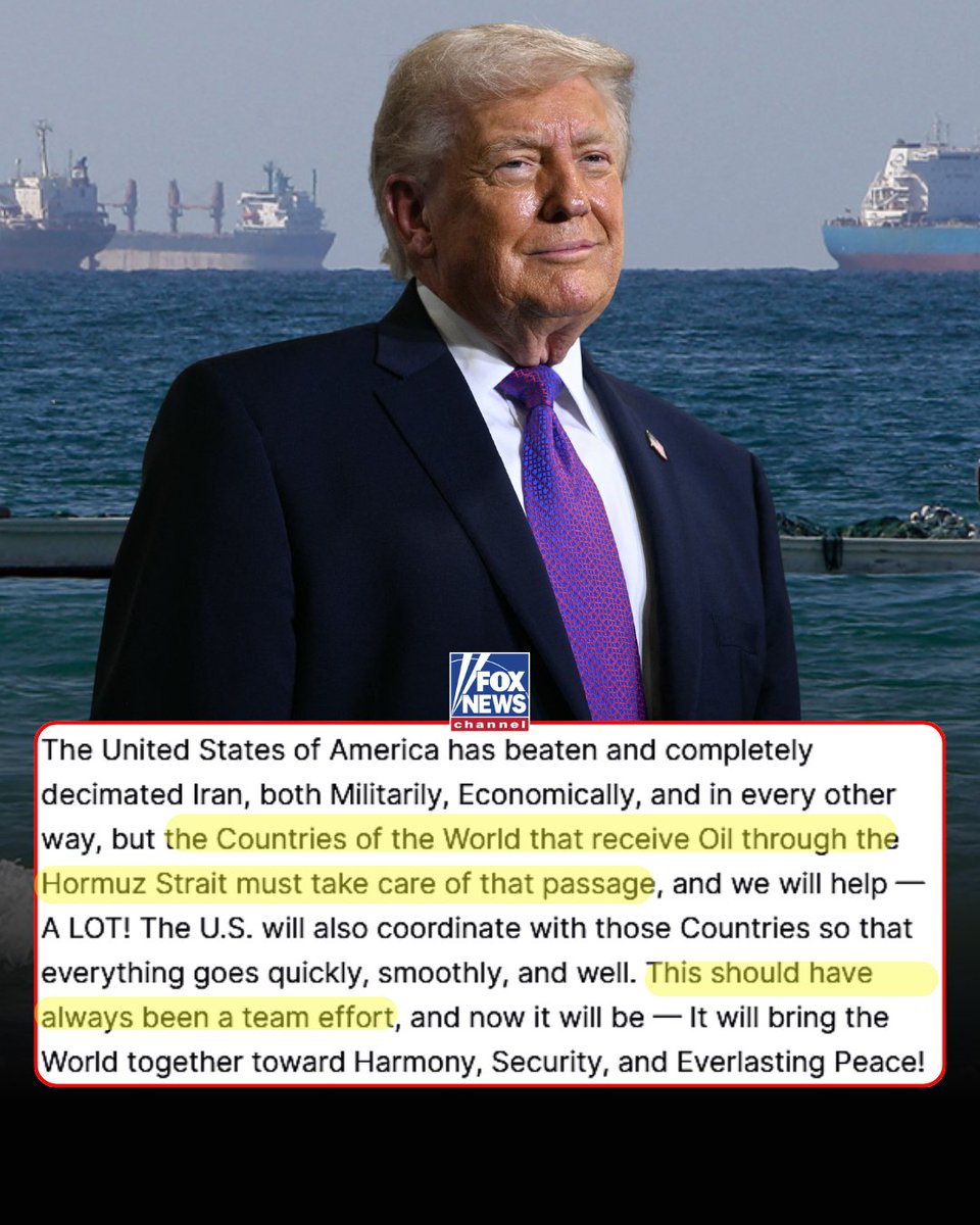 THE STRAIT STRATEGY: President Trump says countries that receive oil through the Strait of Hormuz must ensure its safe passage, but the U.S. will help them "a lot."