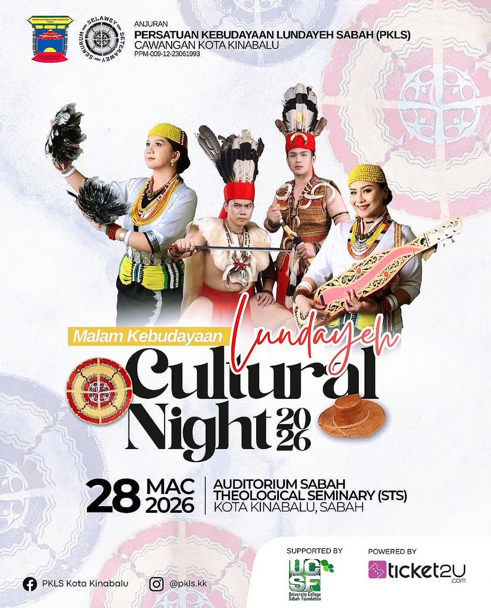 thelast_demigod's tweet photo. LUNDAYEH CULTURAL NIGHT 2026
📍 Auditorium STS, Kota Kinabalu
🗓 28/03/2026 https://t.co/fXKVtBEvJ5