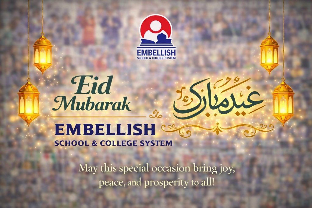 EmbellishSchool's tweet photo. On Eid-ul-Fitr (Day 2), Embelish School &amp; College System extends warm wishes to all students, parents and teachers. May this blessed occasion inspire learning, respect and a brighter future for all. 🌙✨

#EidUlFitr #EidDay2 https://t.co/ymNBhJvmet