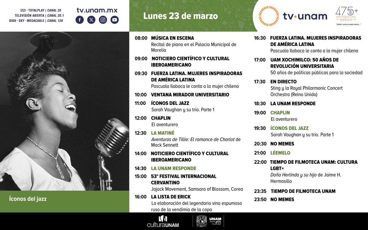 tvunam's tweet image. 🤩👀La mejor programación la encuentras en TV UNAM. Este #felizlunes te acompañamos con: Música🎶, La matiné🎬, #LaUNAMresponde👩‍🎓, Festival @cervantino💃, #EnDirecto🎤, #Chaplin🎩, #ÍconosDelJazz🎙️, #NoMemes👩‍💻, #Léemelo📚 y #TiempodeFilmotecaUNAM📽️.