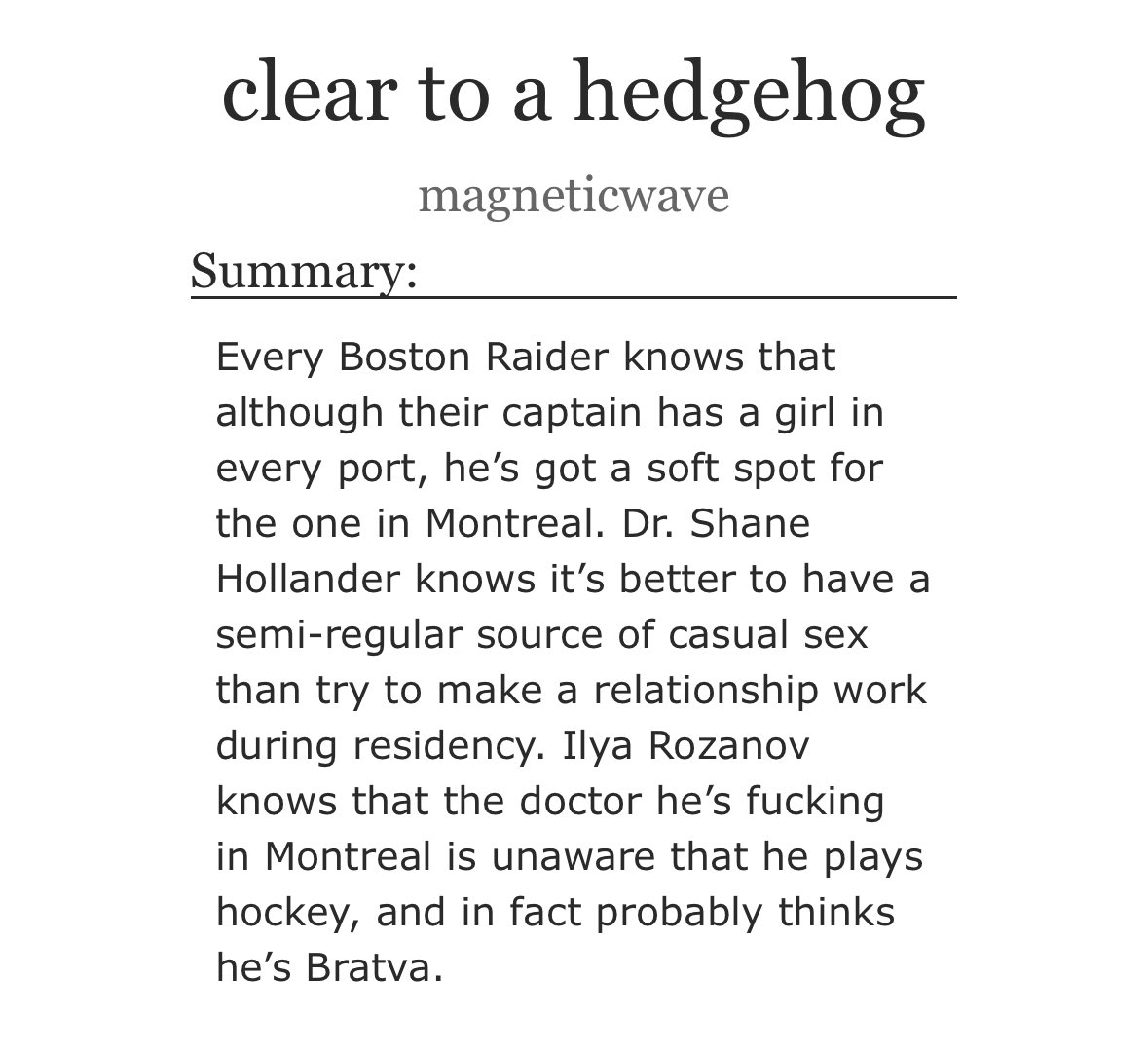 inxplicablymine's tweet photo. DAILY REC: clear to a hedgehog by magneticwave

HR | 12.4K | E | one shot 

Shane is a doctor and Ilya is … still a hockey player but Shane maybe has some other ideas. Brilliant interior Ilya pov and an amazing bedtime snack 

🔗: https://t.co/l3QZiA1bEg https://t.co/YSXoA7KH5K