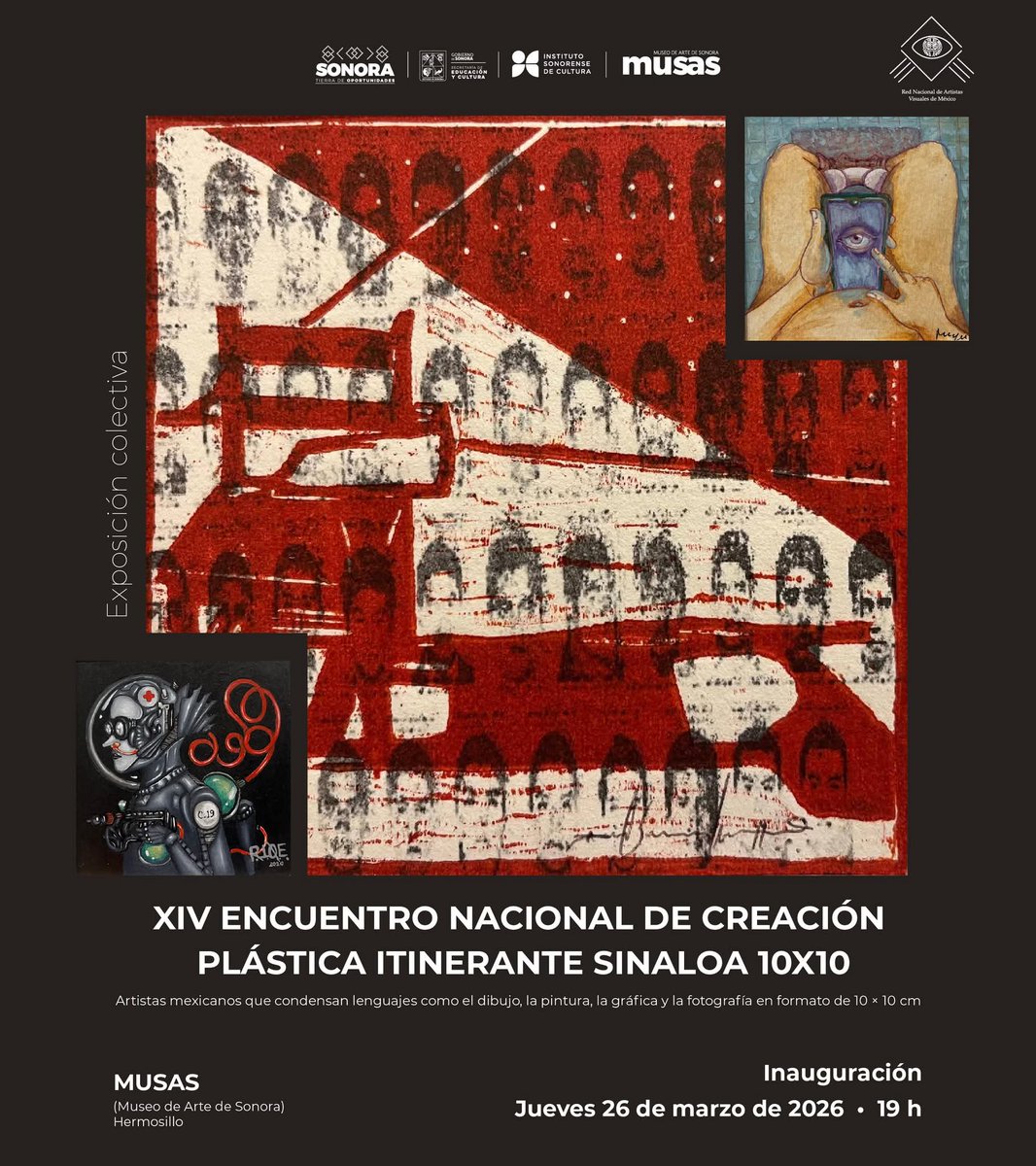 dalilam4r's tweet photo. Mi próxima exposición colectiva!
SINALOA 10 x 10 – XVI Encuentro Nacional de Creación Plástica Itinerante.
🗓️: Jueves 26 de marzo 2026
📍: Museo de Arte de Sonora
🕖 : 7:00 pm
TODOS INVITADOS https://t.co/eNL71sYq4z