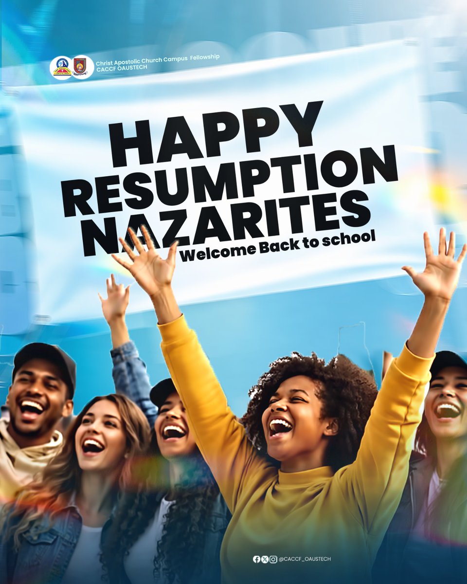 caccfoaustech's tweet photo. WELCOME BACK TO SCHOOL, NAZARITES

We're excited to welcome all Nazarites back to campus. We thank God for his faithfulness and protection throughout the break.

As the academic session begins, may the Lord grant you strength, wisdom and excellence in your studies.
#Israël https://t.co/ew78ZIG0zX